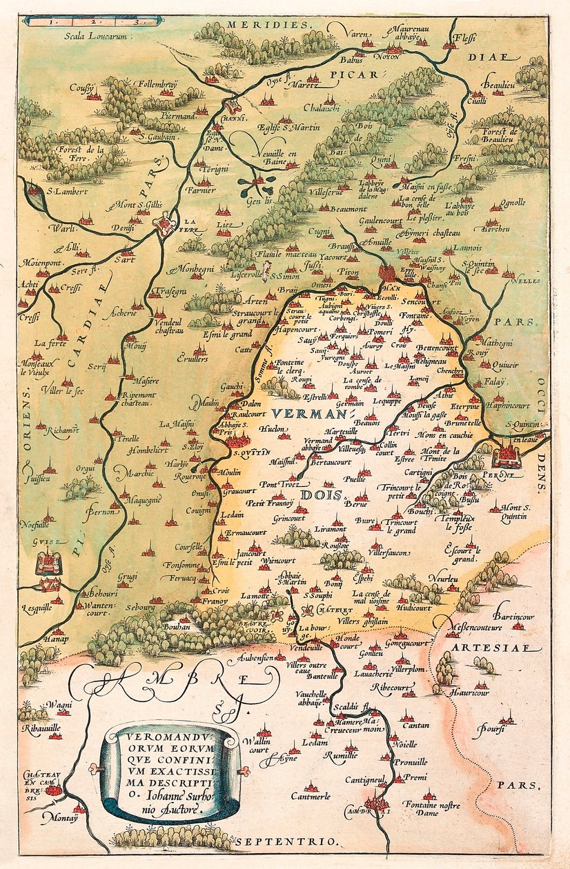 Veromanuorum Eorum que Confinium Accurssima Descript Carte géographique du territoire de Vermandois et de la Picardie en Gaule (France) de « Theatrum Orbis Terrarum » par Abraham Ortelius - Abraham Ortelius