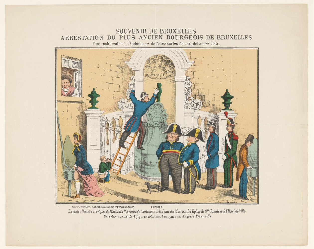 Arrestation de Manneken Pis, 1845 (Souvenir de Bruxelles. Arrestation du plus ancien bourgeois de Bruxelles. Pour contravention à l