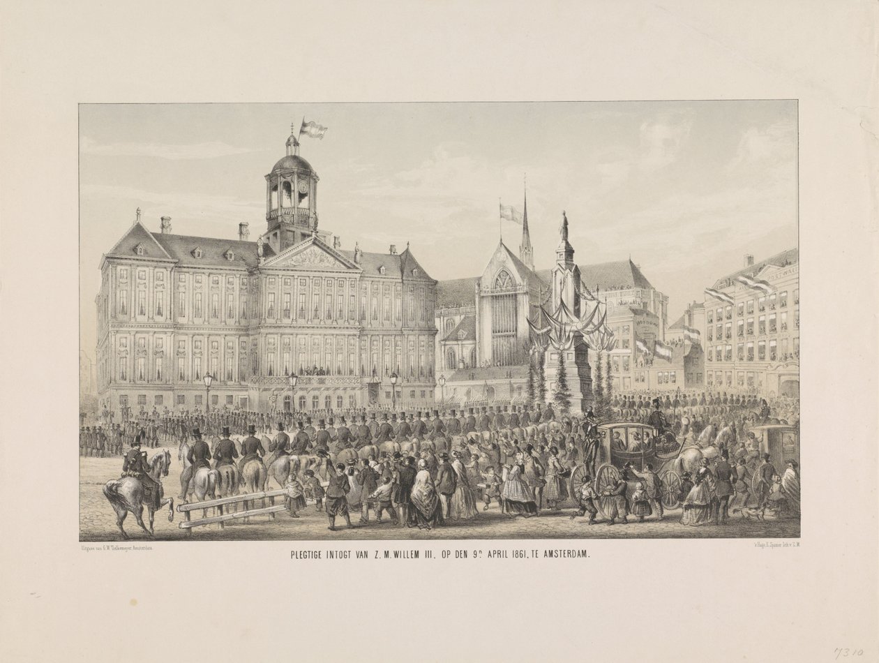 Entrée solennelle de S.M. Guillaume III, le 9 avril 1861, à Amsterdam - Anonymous
