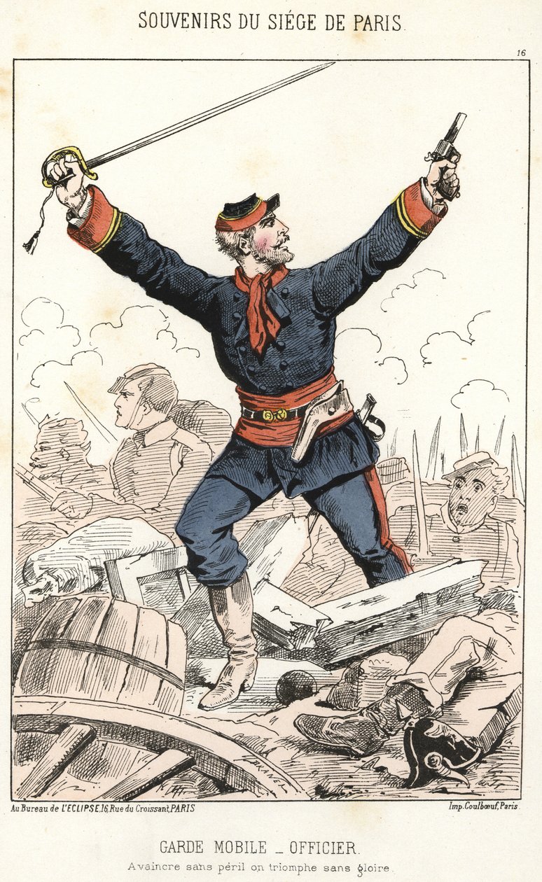 Souvenirs du siège de Paris : Garde mobile - Officier : Être vaincu sans danger, triomphe sans gloire. - Anonymous Anonymous