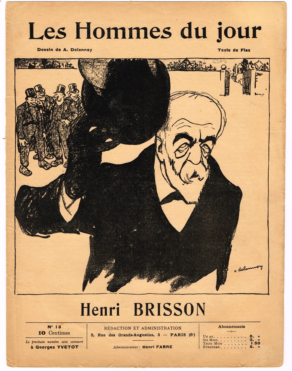 Couverture de Les Hommes du jour, Satirique en N & B - Aristide Delannoy
