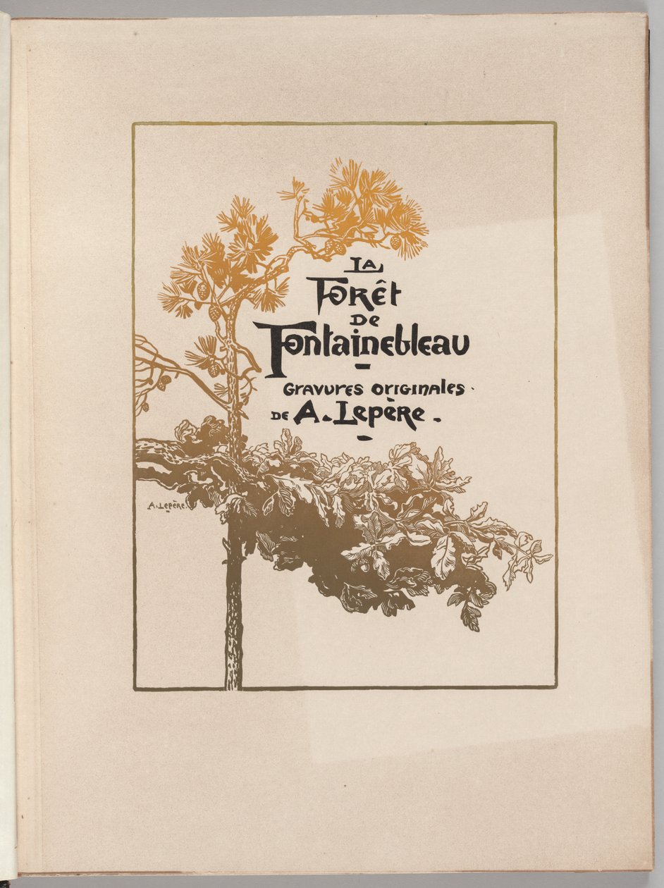 Forêt de Fontainebleau: Couverture - Auguste Louis Lepère