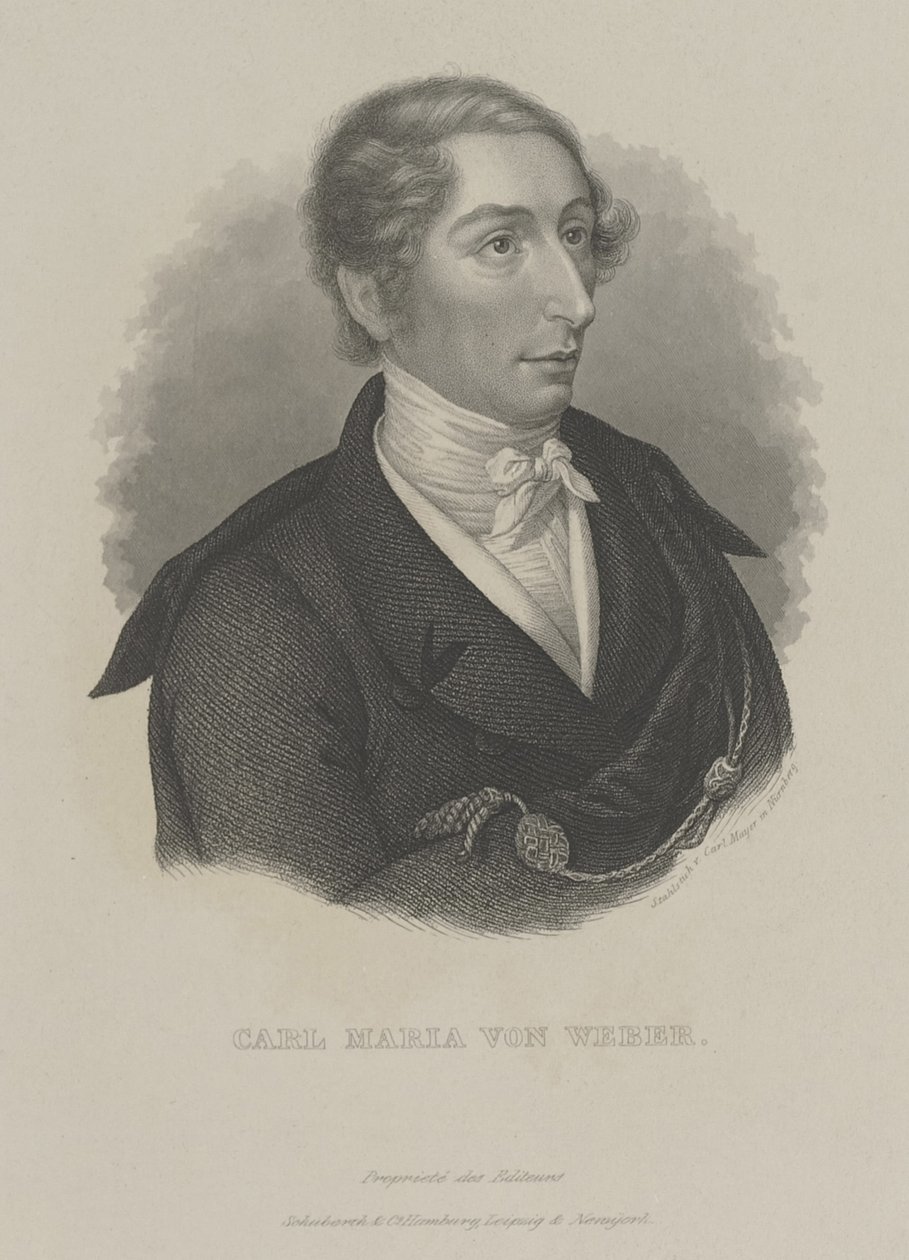 Carl Maria von Weber 1786-1826 - Carl Mayer
