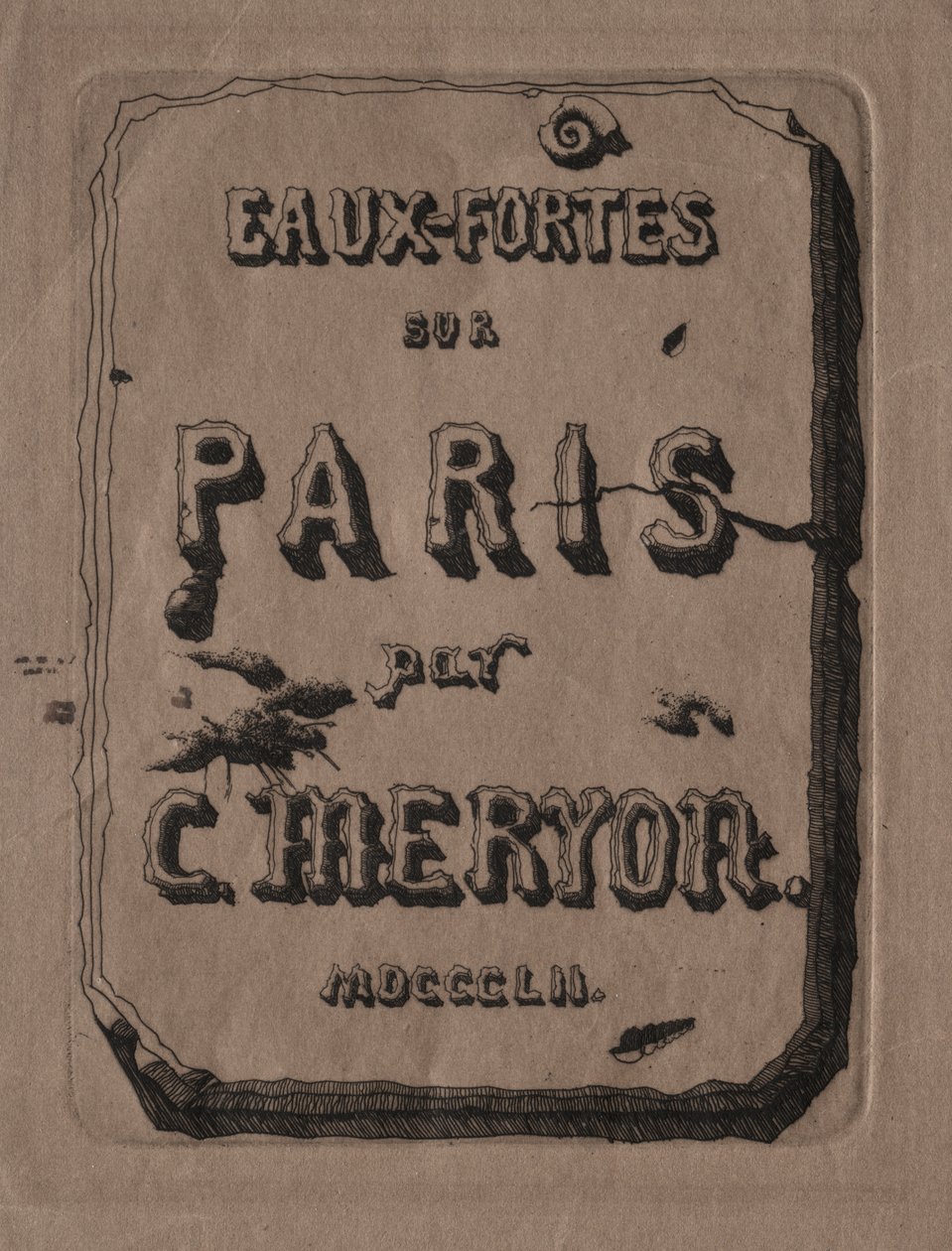 Eaux-fortes de Paris : Page de titre - Charles Meryon