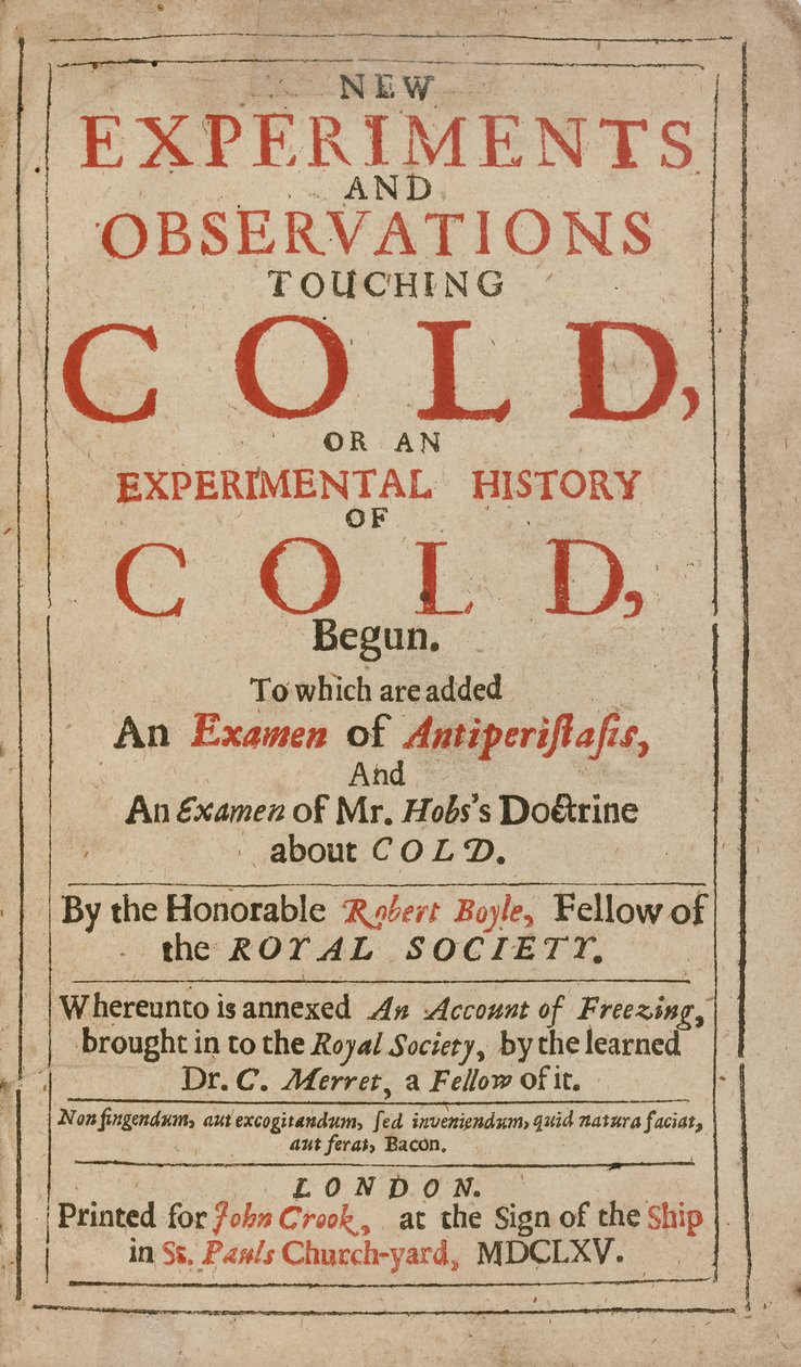 Nouvelles expériences et observations sur le froid, ou une histoire expérimentale du froid, par Robert Boyle - English School
