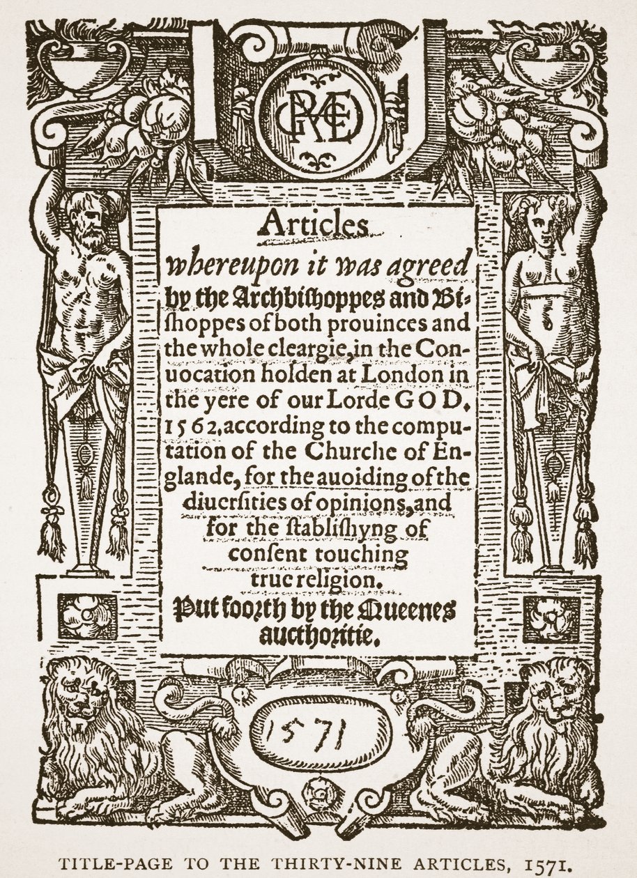 Page de titre des Trente-Neuf Articles, 1571, illustration de The Church of England: A History for the People par H.D.M. Spence-Jones - English School