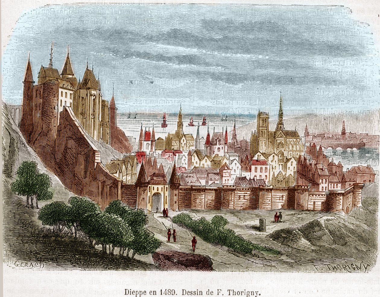 La ville de Dieppe avec son château (Seine Maritime) (76) en Normandie en 1489. - Felix Thorigny