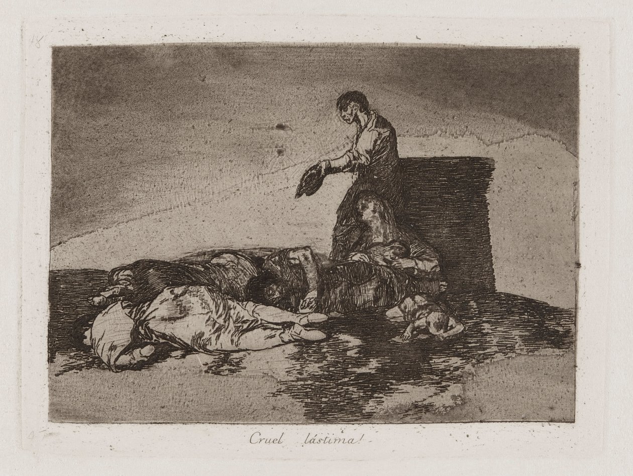 Cruelle pitié!, pl. 48 de la série Les désastres de la guerre - Francisco de Goya