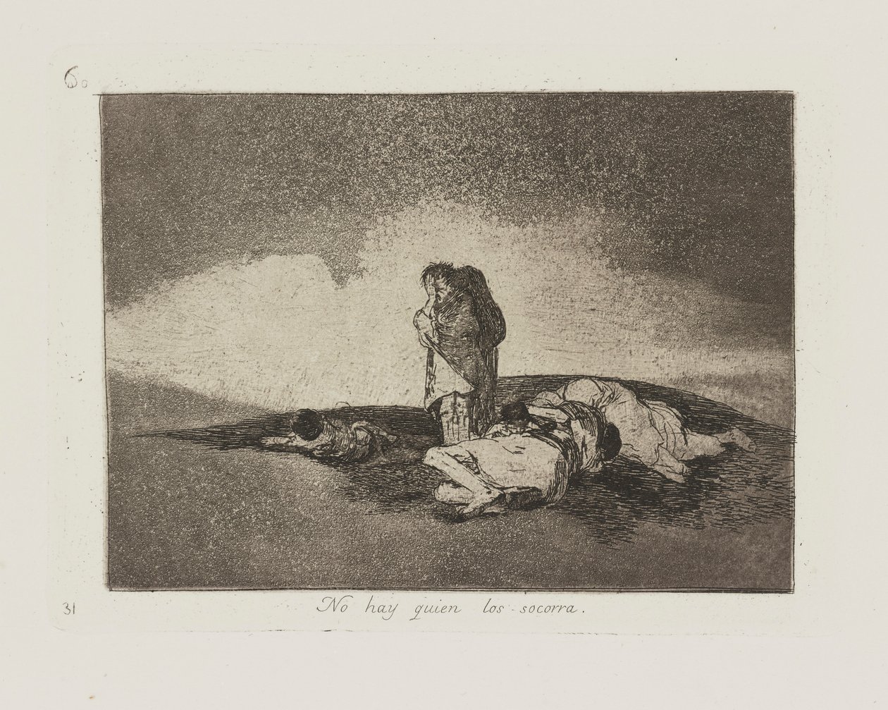 No hay quien los socorra., pl. 60 de la série Los desastres de la guerra - Francisco de Goya