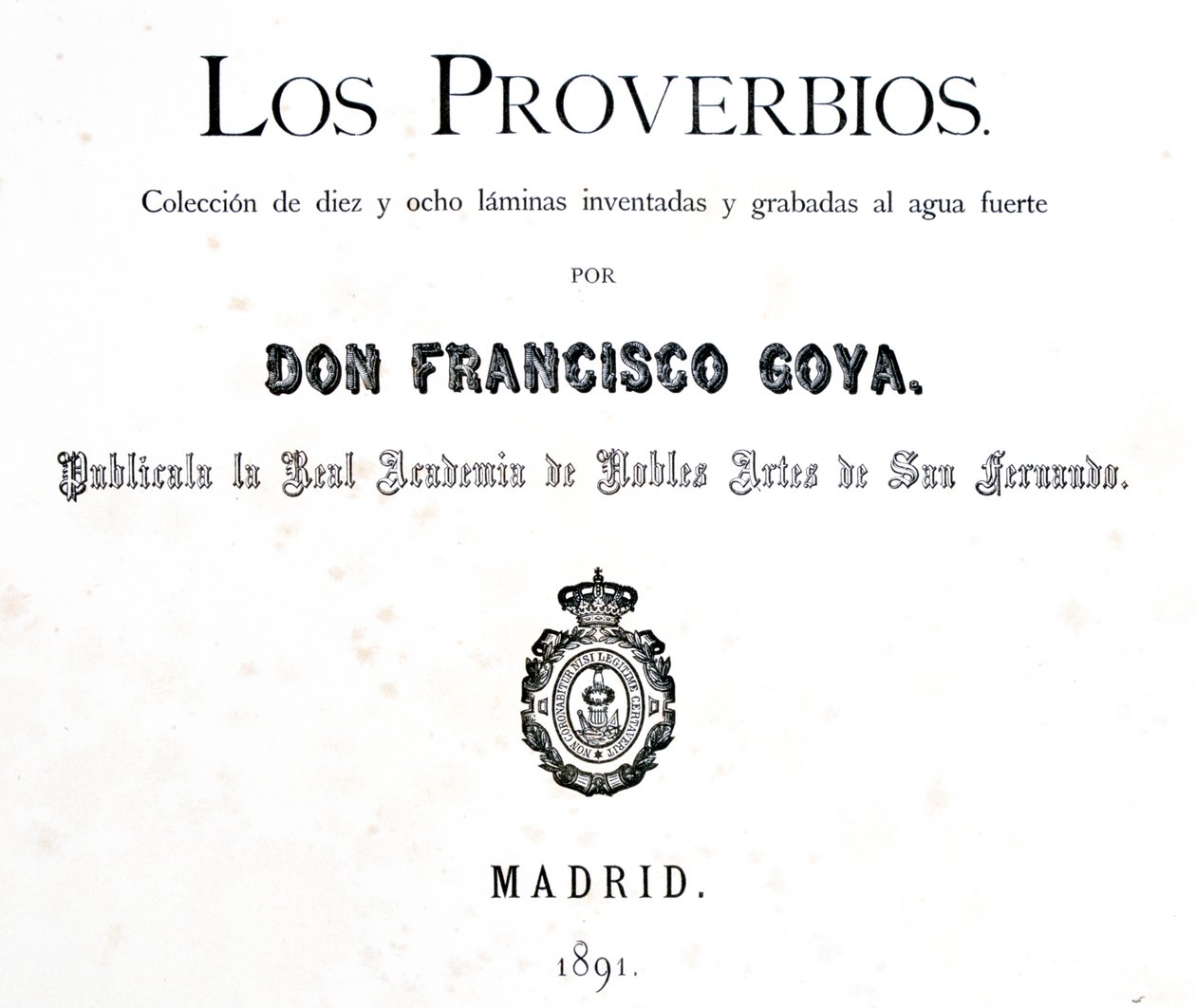 Page de titre de Los Proverbios ou Proverbes, 1819-1823 - Francisco de Goya