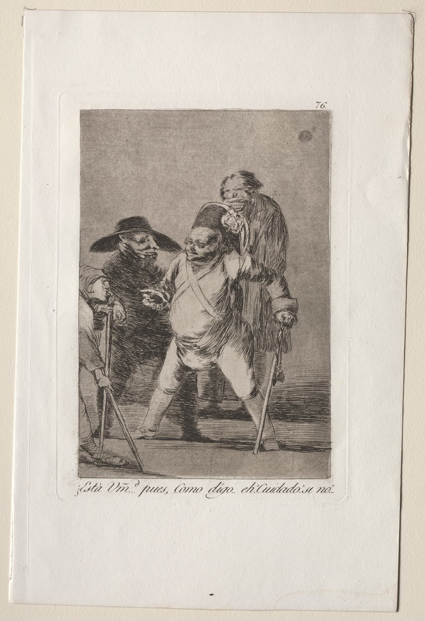 Caprices : Vous comprenez ?... Eh bien, comme je dis... eh ! Attention ! Sinon... - Francisco de Goya
