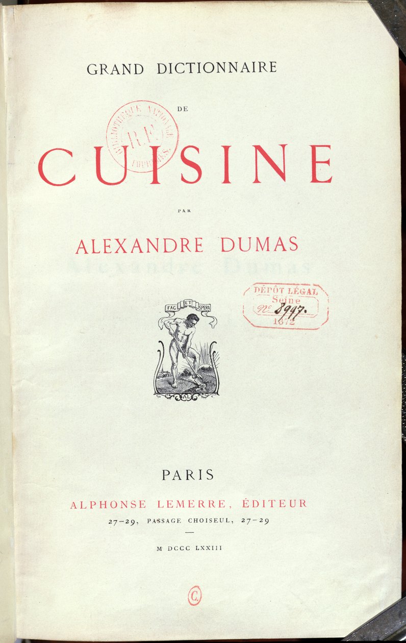 Frontispice du Grand Dictionnaire de Cuisine par Alexandre Dumas père, 1873 - French School