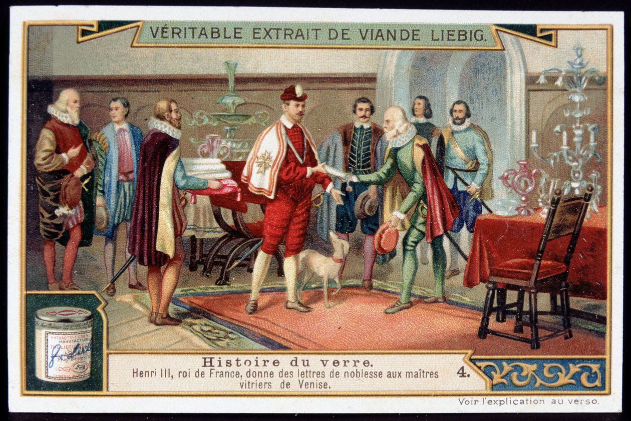 Histoire du verre : Henri III (1551-1589) Roi de France donne des lettres de noblesse aux maîtres verriers de Venise. Fin du XIXe siècle chromolithographie Liebig - French School