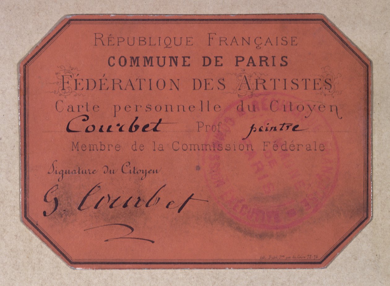 Carte personnelle émise par la Fédération des artistes de Paris pendant la Commune de Paris et appartenant à Gustave Courbet, 1871 - French School