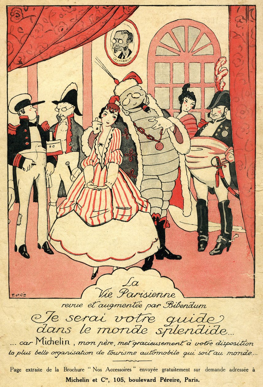 Rappel 1914 pour le pneu Michelin. La Vie Parisienne revue et augmentée par Bibendum : "Je serai votre guide dans le monde splendide, car Michelin mon père vous offre la plus belle organisation de tourisme automobile du monde". Au mur, un cadre avec - French School