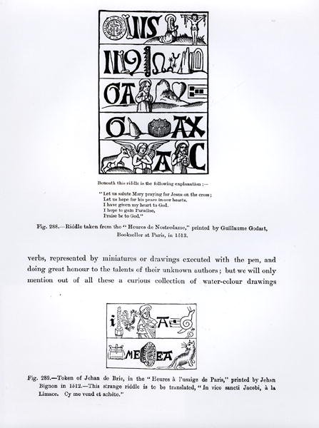 Énigme des Heures de Nostredame, imprimé par Guillaume Godart en 1513, et un jeton de Jehan de Brie des Heures à l