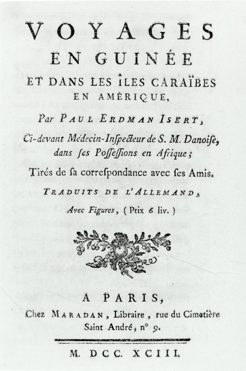 Page de titre de Voyages en Guinée et dans les Îles Caraïbes en Amérique par Paul Erdman Isert, publié en 1743 - French School