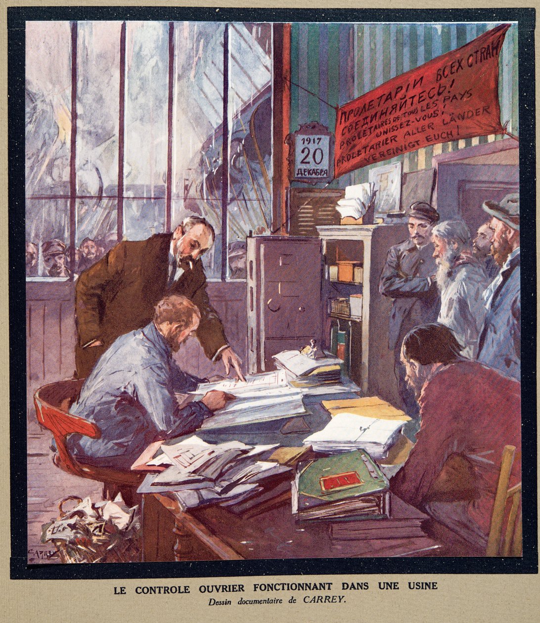 Contrôle ouvrier dans une usine soviétique au moment de la Révolution en 1917, tiré de Histoire des Soviets, pub. 1922 - Georges Carrey