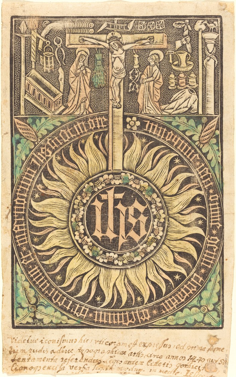 Le Monogramme Sacré avec la Crucifixion et les Symboles de la Passion [recto] - German 15th Century