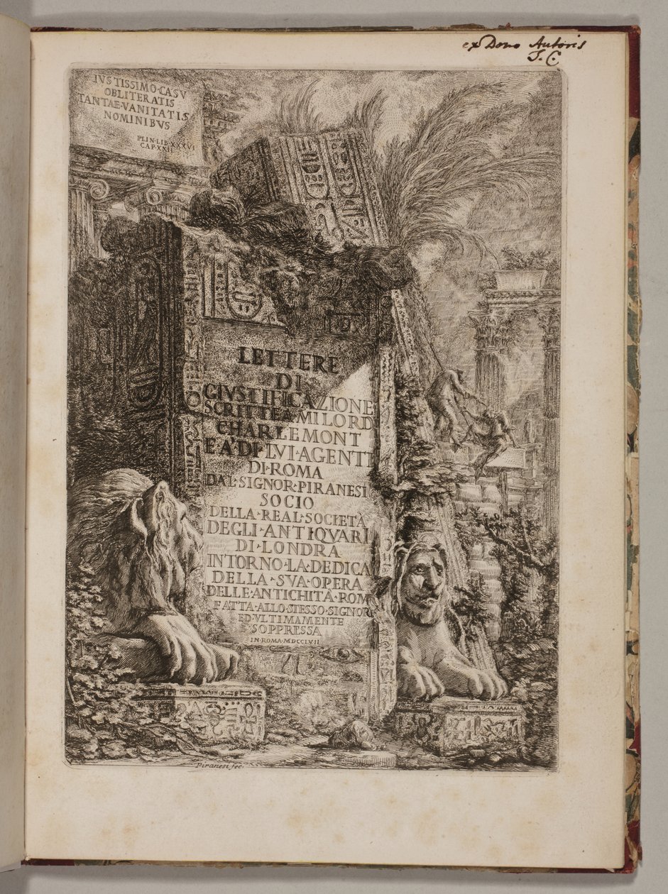 Lettres de justification écrites à Milord Charlemont et à ses agents de Rome... concernant la dédicace de son œuvre des Antiquités Romaines faite au même seigneur et récemment supprimée - Giovanni-Battista Piranesi