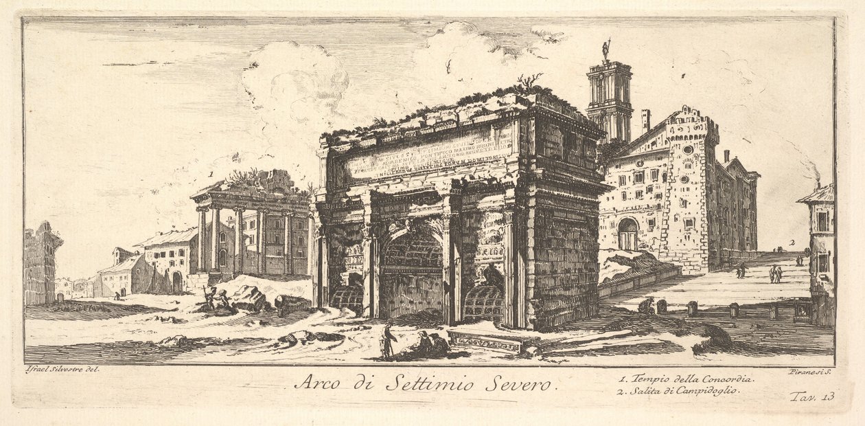 Planche 13 : Arc de Septime Sévère 1. Temple de la Concorde. 2. Ascension au Capitole... - Giovanni Battista Piranesi