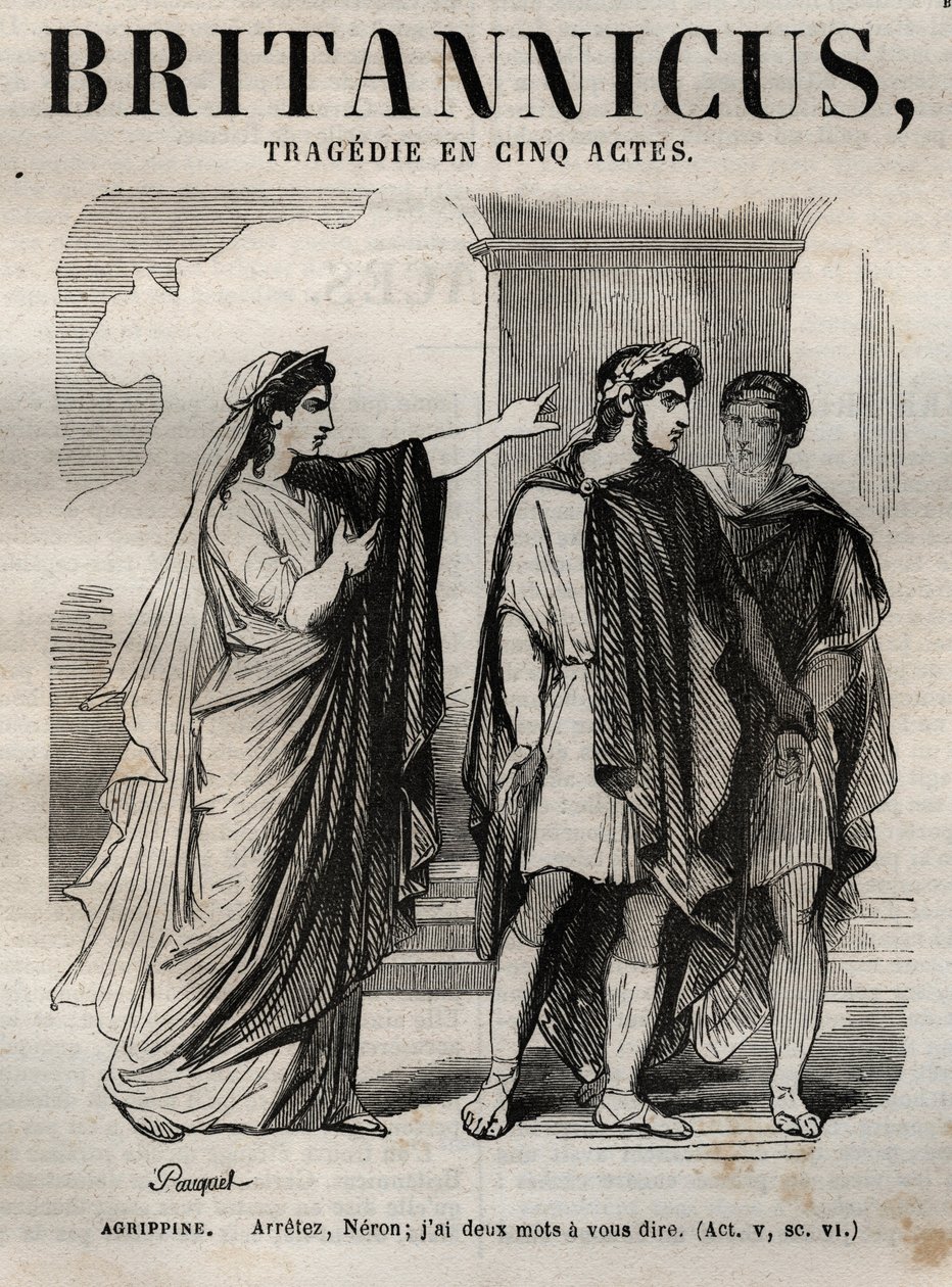 Agrippine. Arrête Néron, j