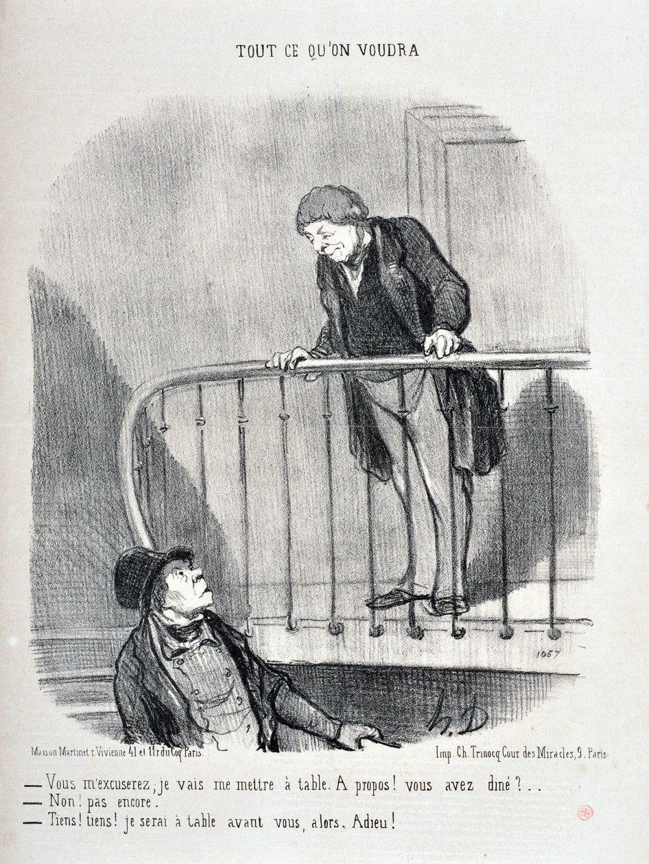Œuvre de Honoré Daumier (1808-1879). Charivari date de 1853 : Série TOUT CE QUE VOUS VOULEZ « Vous m