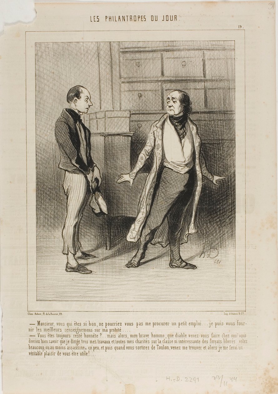 "Monsieur, vous qui êtes si bon, ne pouvez-vous pas m
