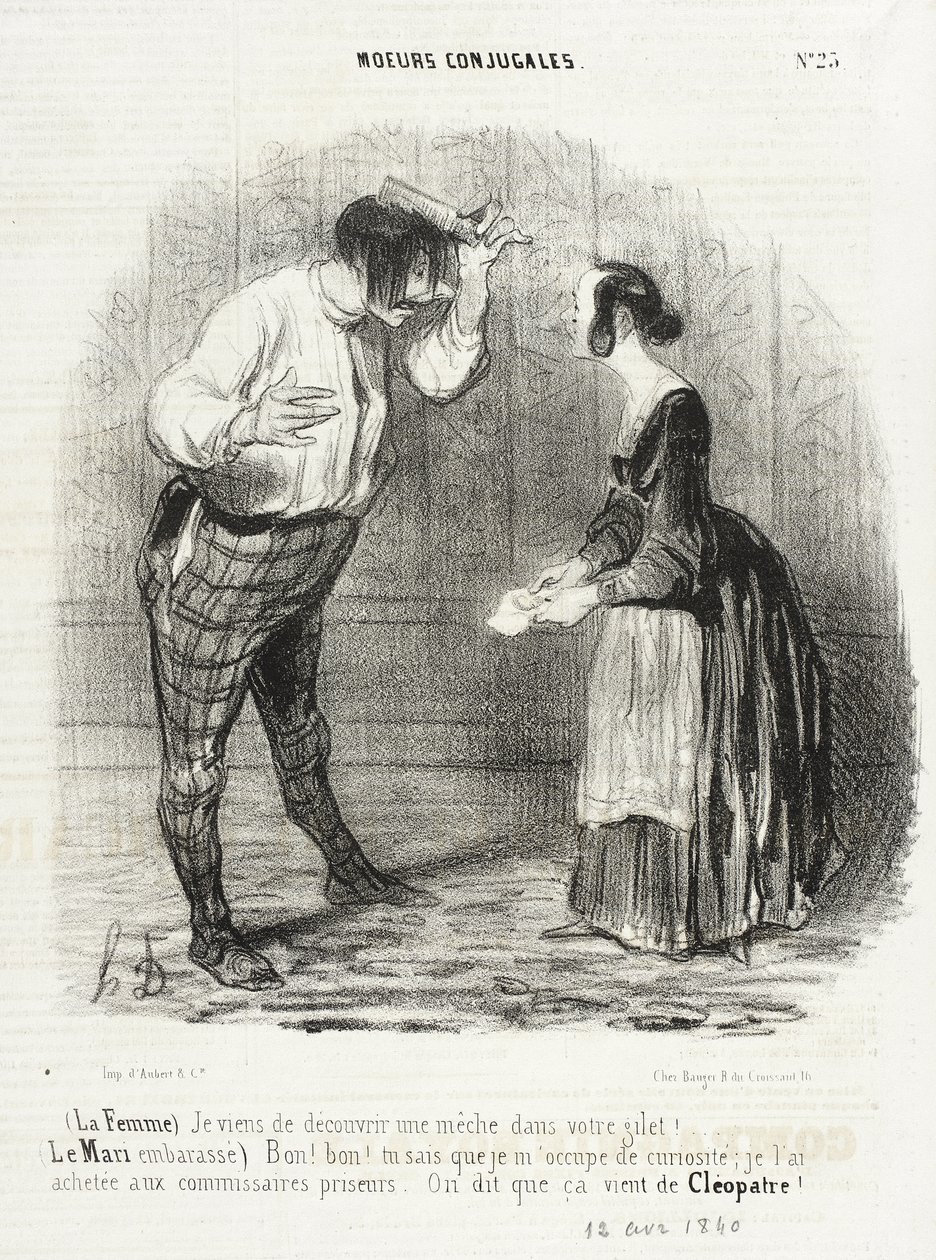 (La Femme) Je viens de découvrir une mêche dans vôtre gilet!... - Honoré Daumier
