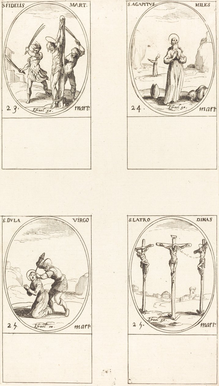 Saint Fidèle; Saint Agapet; Sainte Dula; Saint Latro Dimas - Jacques Callot