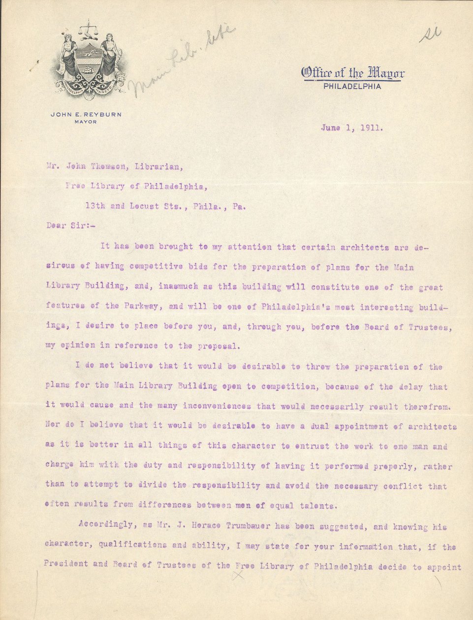 Lettre du maire John Reyburn au bibliothécaire John Thomson approuvant Horace Trumbauer comme architecte du bâtiment principal de la bibliothèque, 1er juin - John E. Reyburn