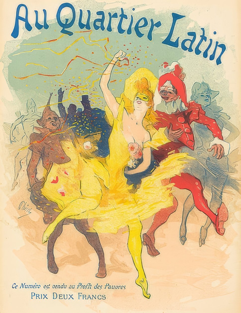 Au Quartier Latin. 1894 - Jules Cheret