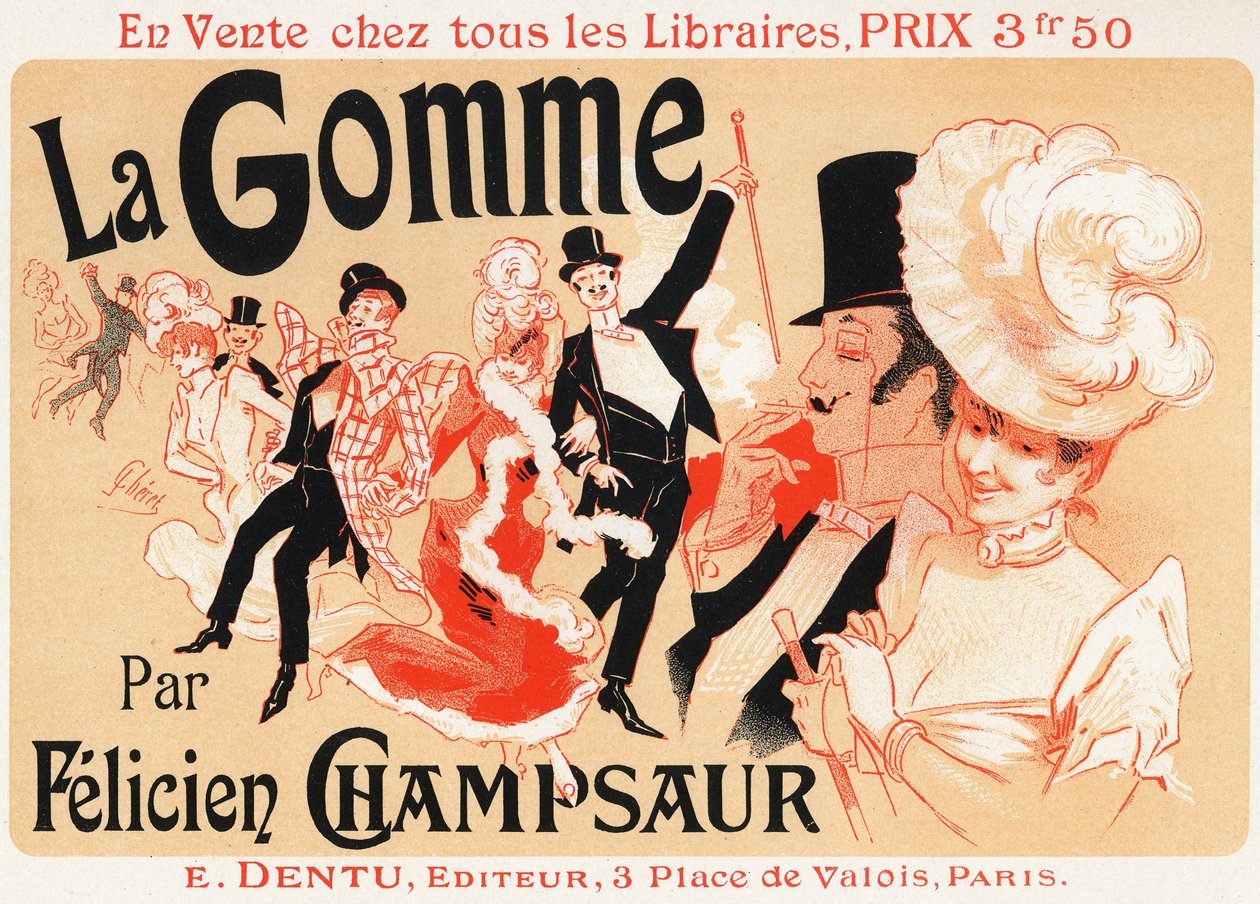 Style de vie. Bal à Paris. Affiche par Jules Chéret pour la pièce : La Gomme, par Félicien Champsaur, vers 1889 - Jules Cheret