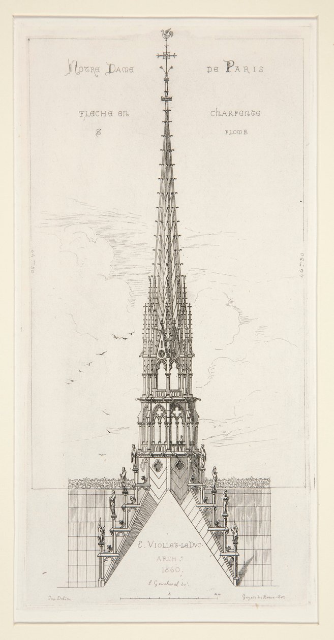 Notre Dame de Paris : Flèche en charpente et plomb - Leon Gaucherel