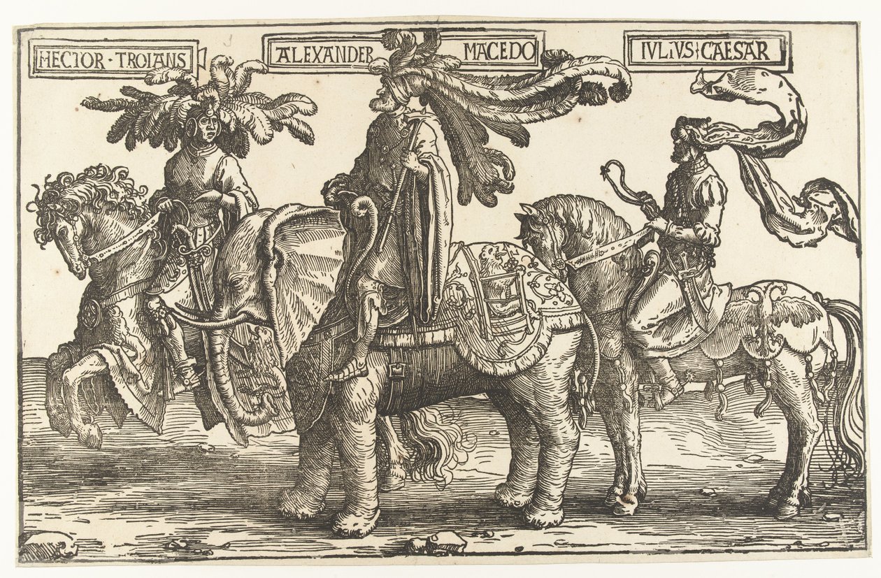 Les héros Hector de Troie, Alexandre le Grand et Jules César - Lucas van Leyden