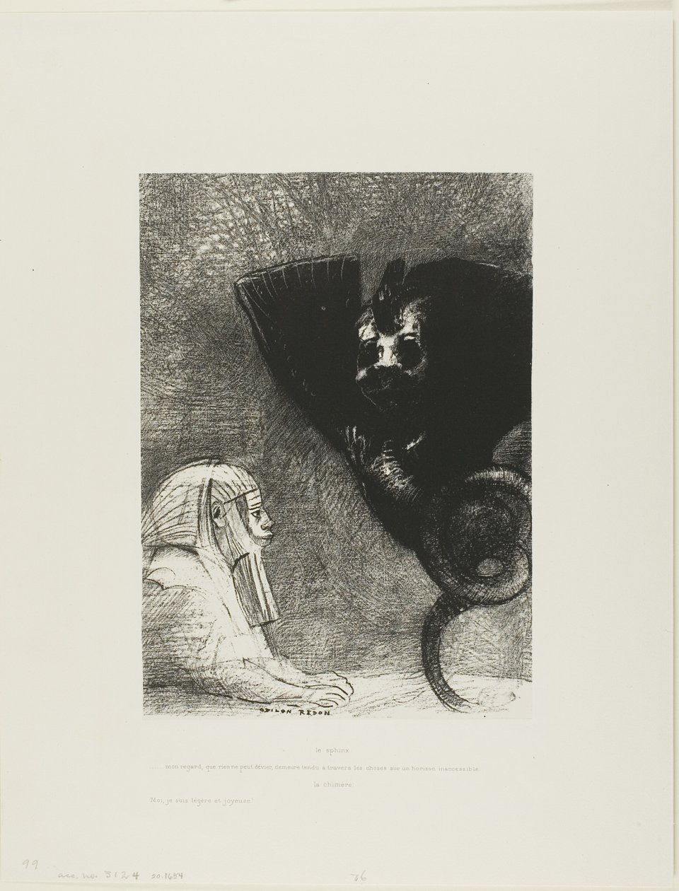 Le Sphinx : "...mon regard que rien ne peut détourner, traversant les objets, reste fixé sur un horizon inaccessible." La Chimère : "Quant à moi, je suis légère et joyeuse," planche 5 de À Gustave Flaubert - Odilon Redon