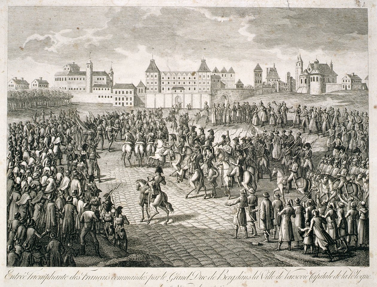 Entrée triomphale des Français à Varsovie en 1806 sous le commandement du Grand-Duc de Berg, 1810 - Pierre Adrien Le Beau