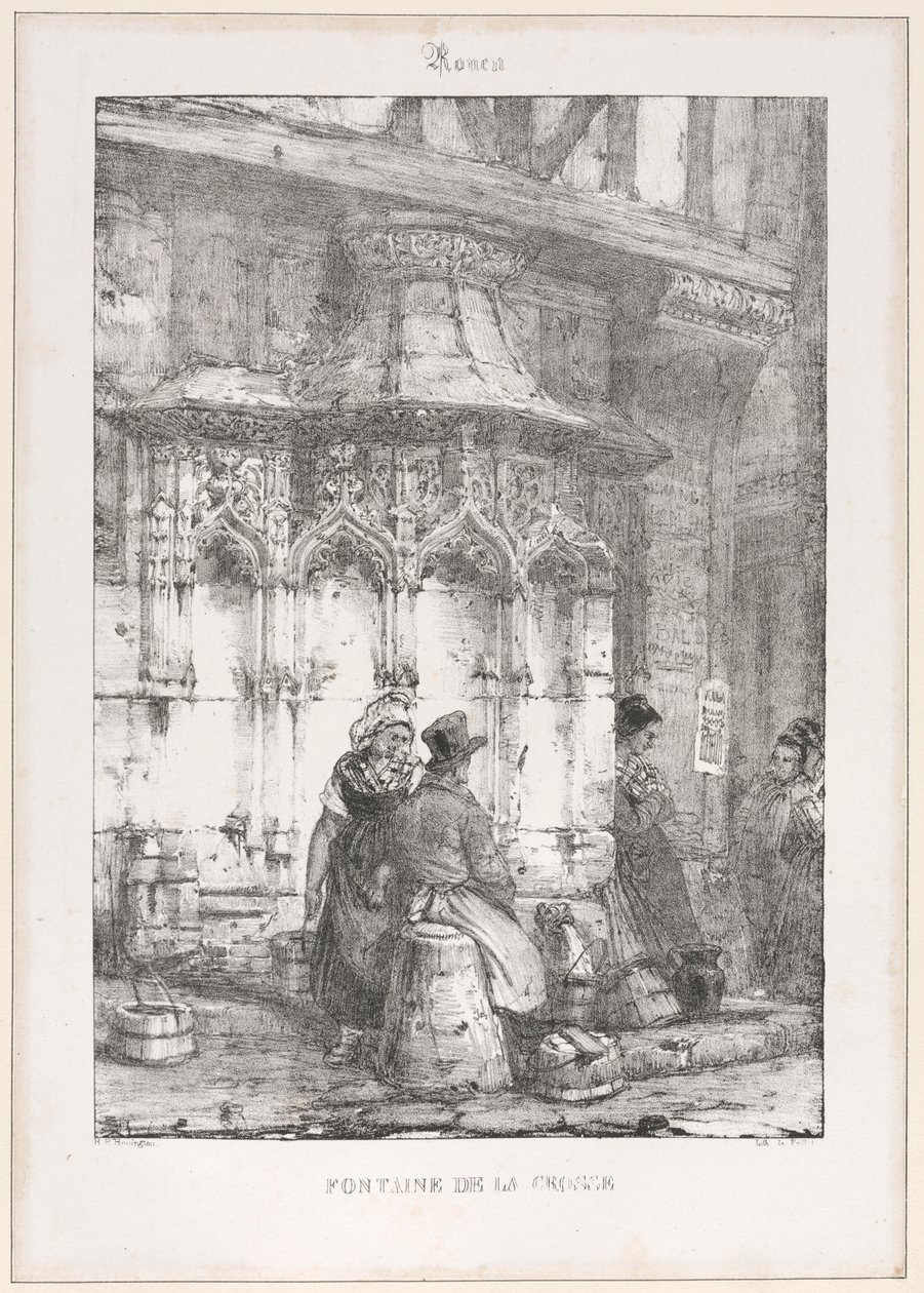 Vestiges et fragments architecturaux : Rouen - Fontaine de la Crosse, 1827 - Richard Parkes Bonington