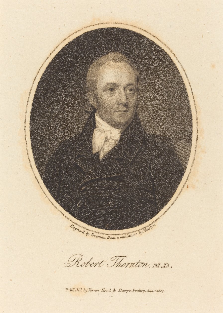 Robert Thornton, M.D. - Samuel Freeman after William John Newton