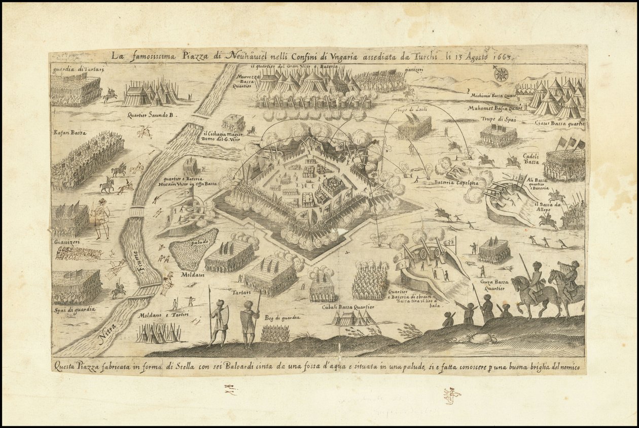 La célèbre place de Neuhausel aux frontières de la Hongrie assiégée par les Turcs le 13 août 1663 - Stefano Scolari