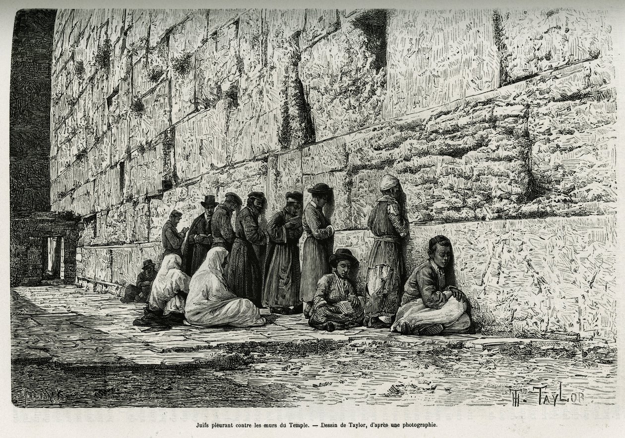 Juifs pleurant contre les murs du temple (mur des lamentations). Gravure par Taylor, pour illustrer La Syrie d
