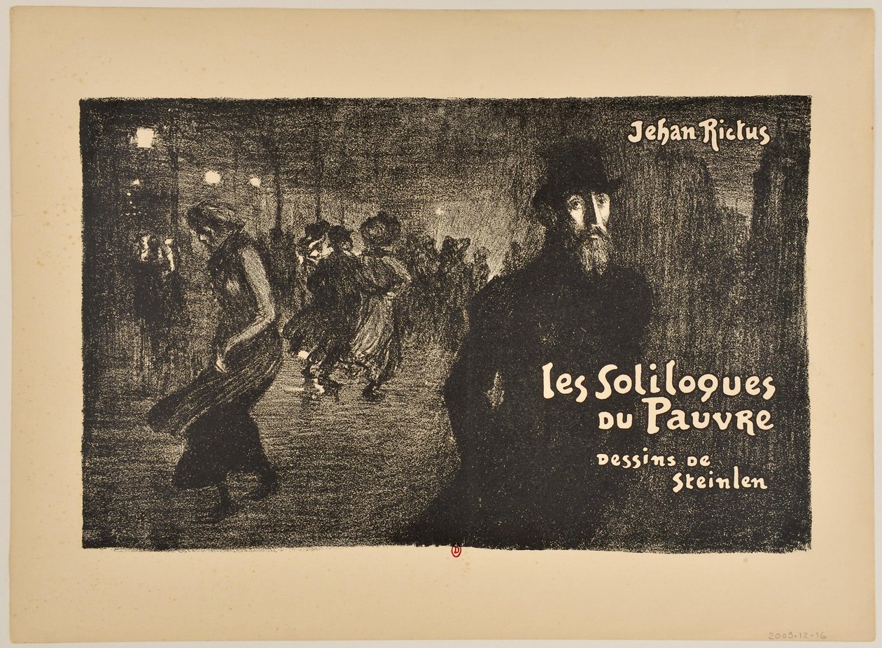 [Les Soliloques du pauvre] - Théophile Alexandre Steinlen