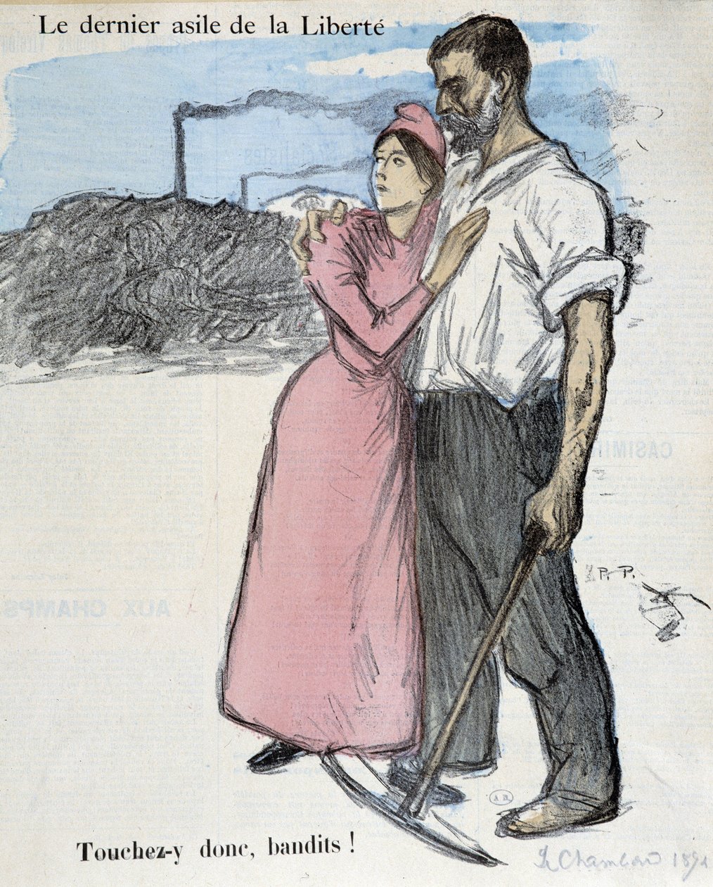 Travail des ouvriers et lutte antitrust : "Le dernier asile de la liberté - alors touchez-le bandits !" Illustration de 1891 - Théophile Alexandre Steinlen