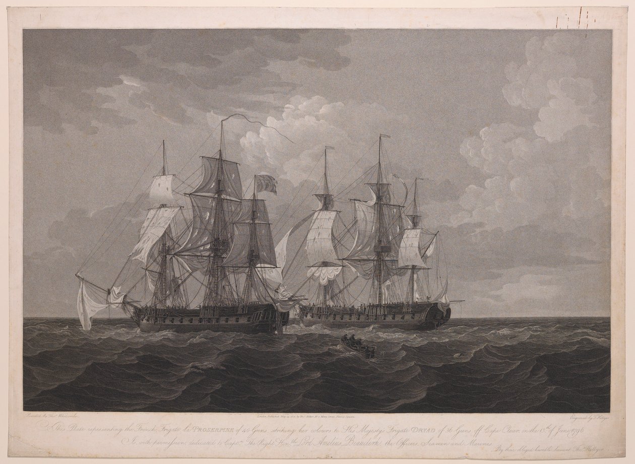 Cette plaque représentant la frégate française La Proserpine de 40 canons abaissant ses couleurs devant la frégate de Sa Majesté Dryad de 36 canons au large du cap Clear, le 13 juin 1796... dédiée au capitaine... Lord Amelius Beauclerk... - Thomas (after) Whitcombe