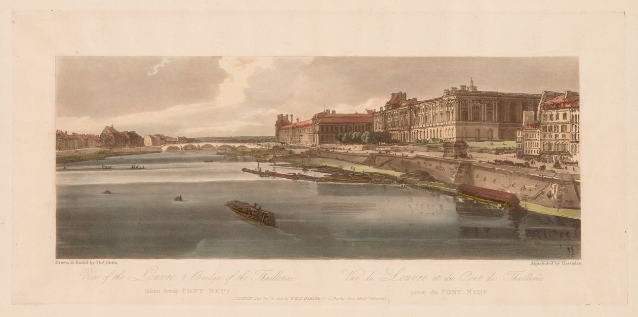 Une sélection de vingt des vues les plus pittoresques de Paris : Vue du Louvre et du pont, 1802 - Thomas Girtin