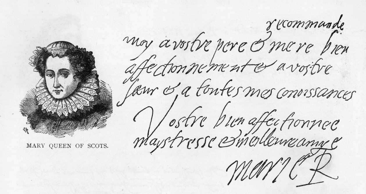Écriture et signature de Marie Stuart, de la lettre écrite en prison à Sheffield à sa filleule, Elizabeth Pierrepoint - Unbekannt