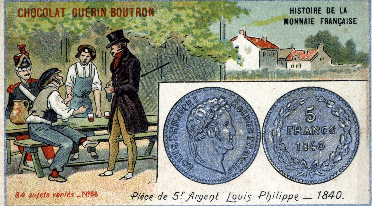 Série Histoire de la Monnaie Française publiée par Chocolat Guérin Boutron. Chromolithographie du 19ème siècle. Pièce de 5 francs en argent. Louis Philippe 1er en 1840 - Unknown artist