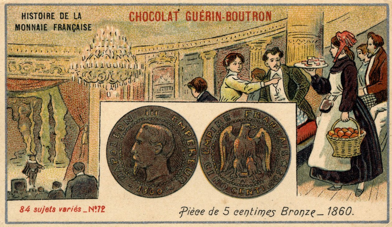 Histoire de la Monnaie Française publiée par Chocolat Guérin Boutron. Pièce de 5 centimes en bronze de 1860. Napoléon III. - Unknown artist
