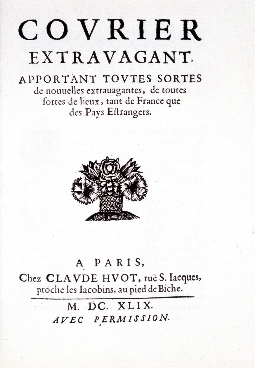 Le courrier extravagant apportant toutes sortes de nouvelles extravagantes, de toutes sortes de lieux, tant de France que des Pays Étrangers, à Paris Chez Claude Huot - Unknown artist