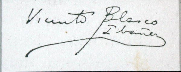 Signature du romancier - Vicente Blasco Ibanez